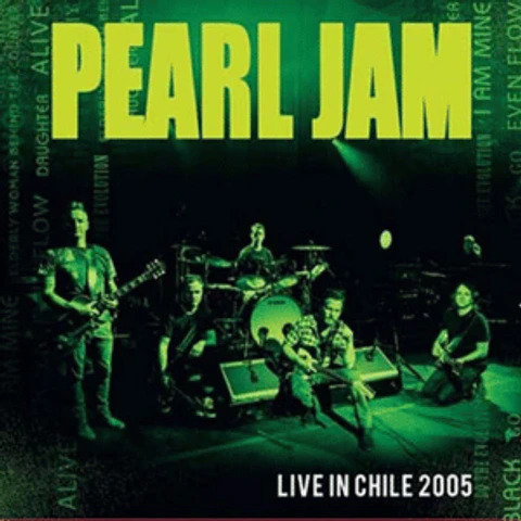 Pearl Jam - Live in Chile 2005 (vinilo 1Lp)