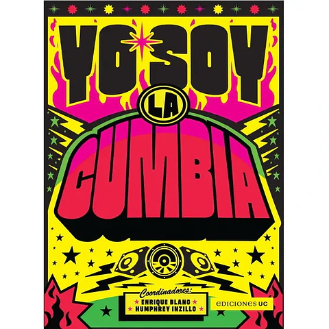Yo soy la Cumbia - Ediciones UC (libro)