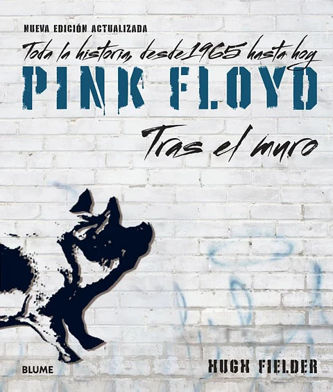 Pink Floyd "tras el muro" - Hugh Fielder