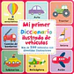 Mi primer diccionario ilustrado de vehículos - Miniatura 1