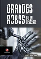 Grandes robos de la historia - Alberto Jiménez - Miniatura 1