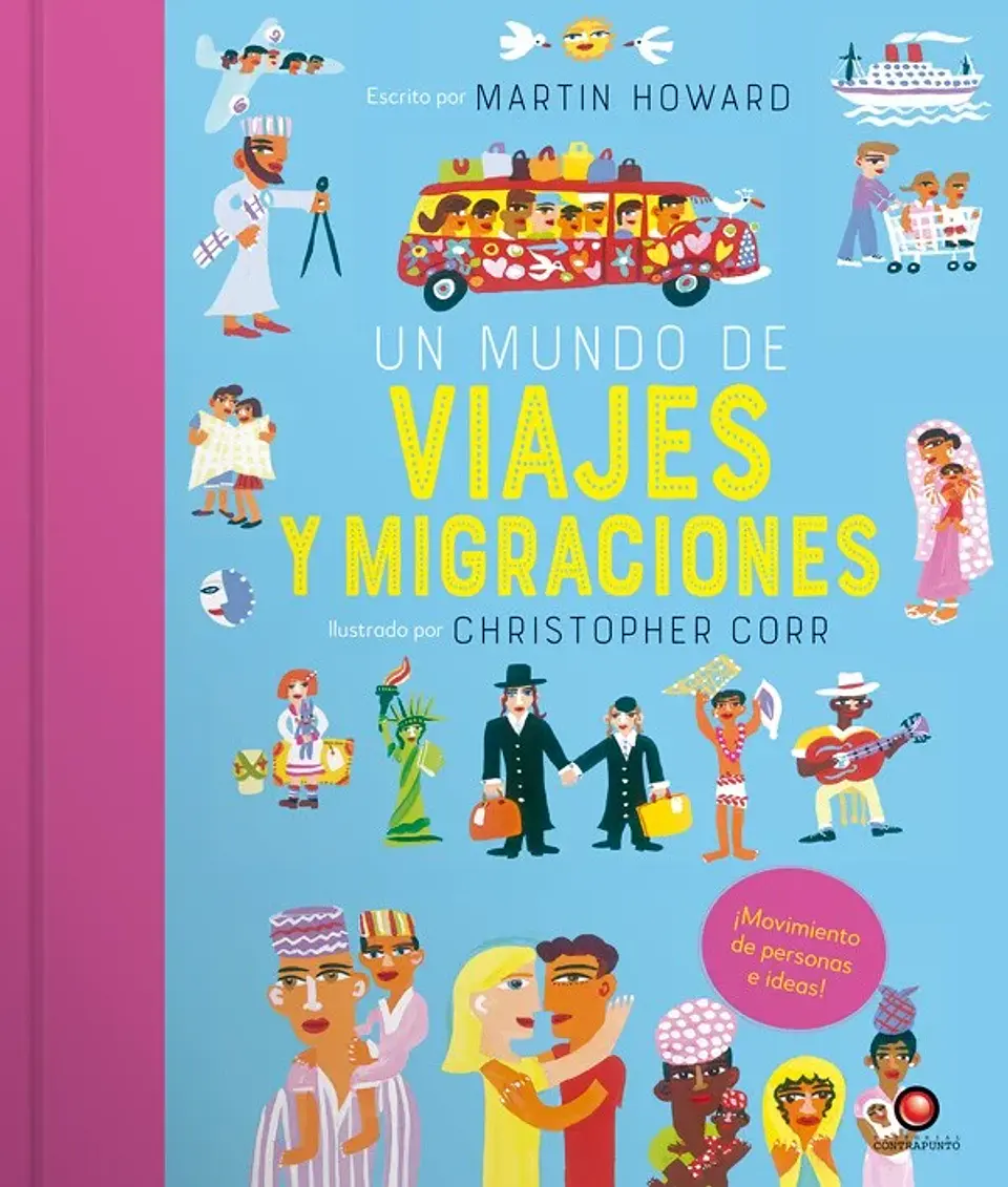 Un mundo de viajes y migraciones - Martín Howard 1