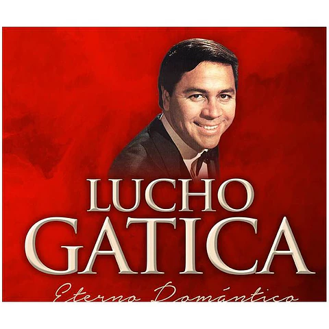 LUCHO GATICA - ETERNO ROMANTICO (VINILO 1LP)