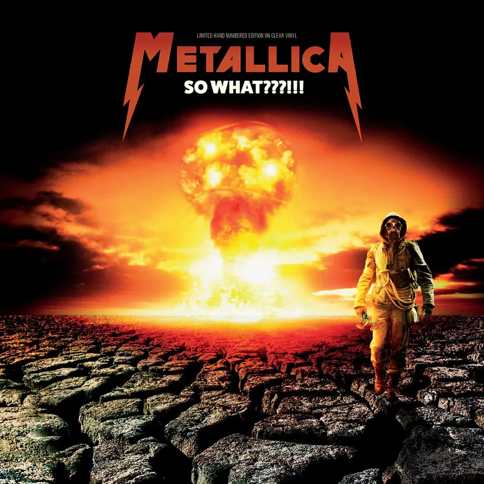 METALLICA / SO WHAT???!!! VERSIÓN CLEAR VINYL (VINILO 1LP) 1
