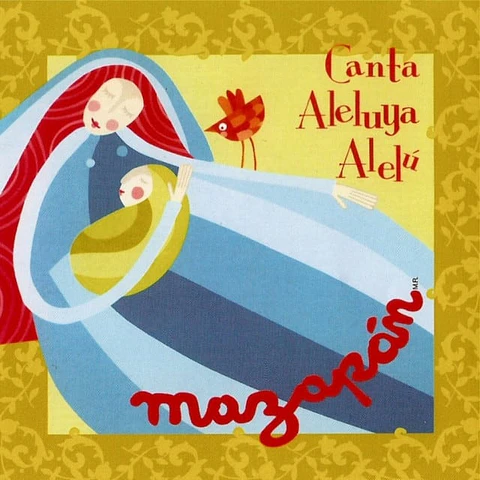 MAZAPAN - CANTA ALELUYA ALELU (CD)