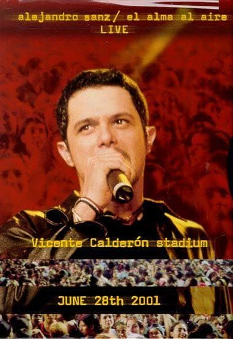 ALEJANDRO SANZ - EL ALMA AL AIRE LIVE (DVD)
