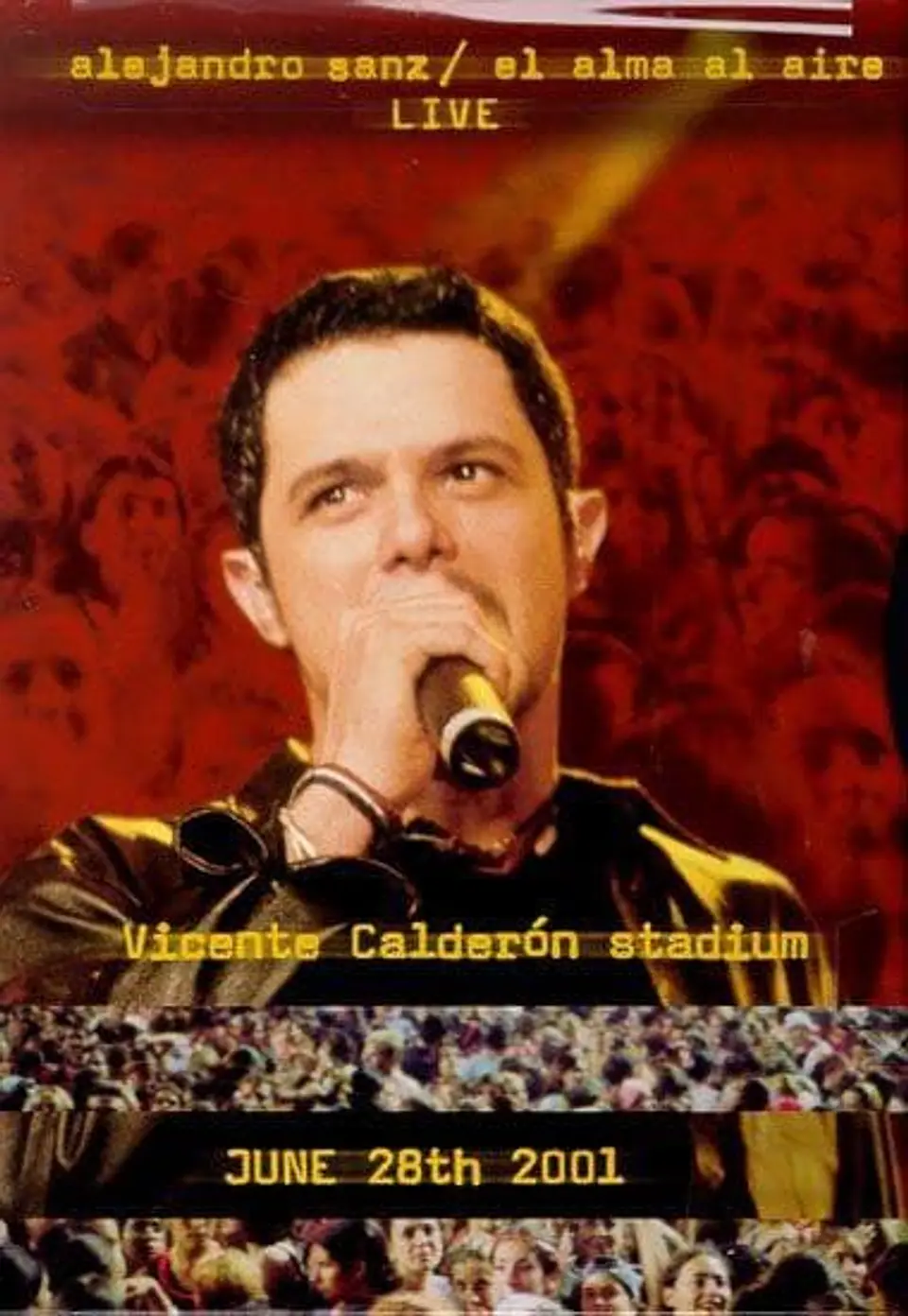 ALEJANDRO SANZ - EL ALMA AL AIRE LIVE (DVD) 1