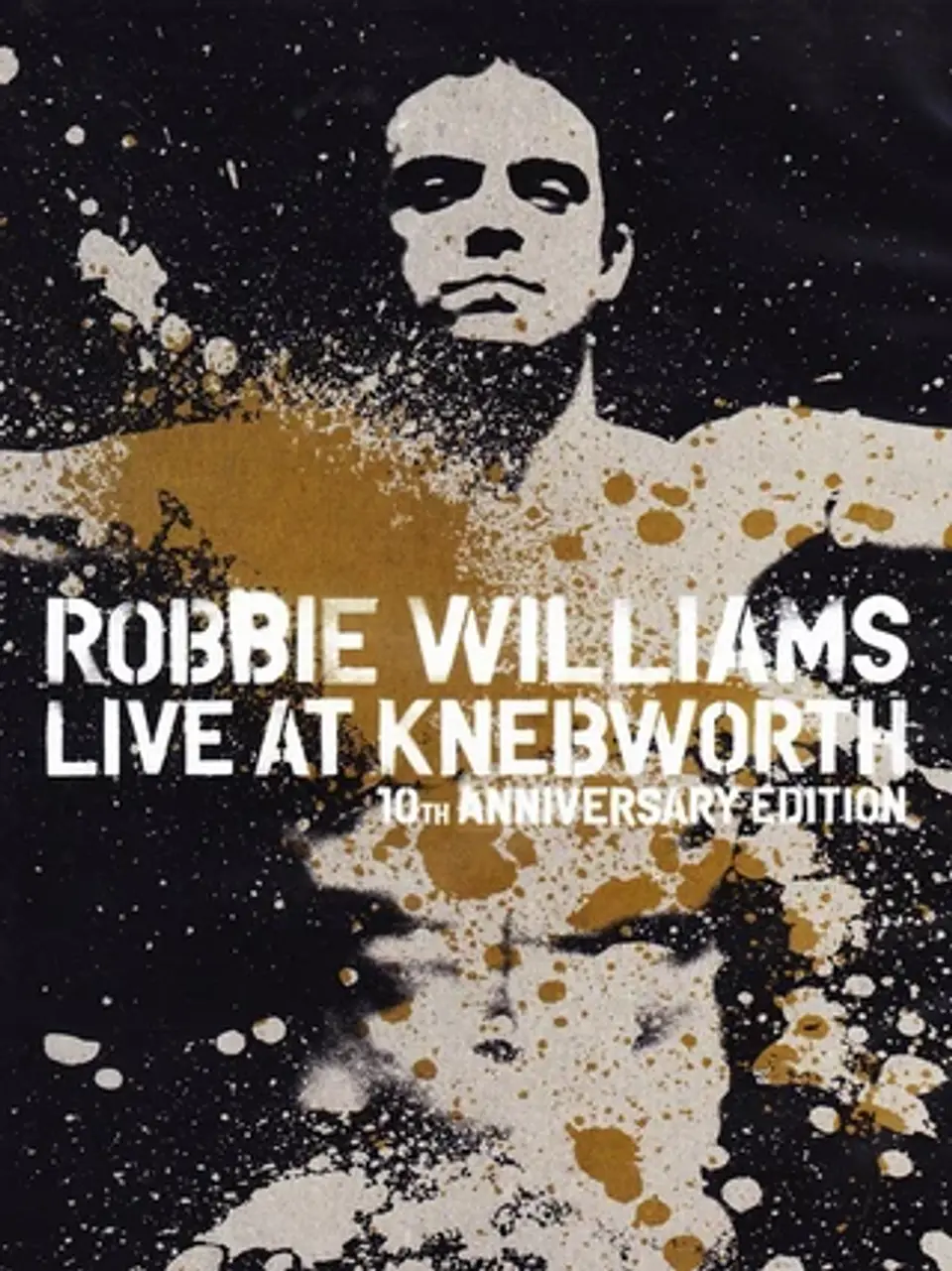 ROBBIE WILLIAMS - LIVE AT KNEBWORTH / 10TH ANNIVERSARY EDITION (DVD) 1