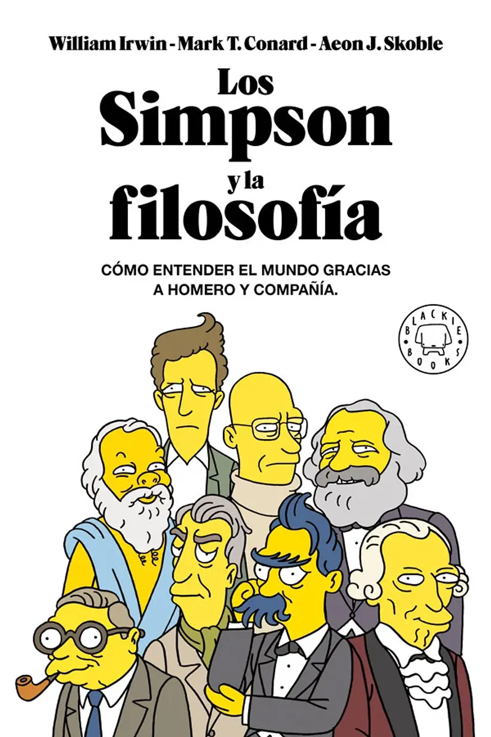 Los Simpson y la filosofía - William Irwin, Mark T. Conard, Aeon J. Skoble 1