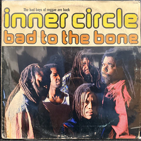 Inner Circle - Bad to the bones (vinilo de época 1Lp)