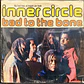 Inner Circle - Bad to the bones (vinilo de época 1Lp) - Miniatura 1