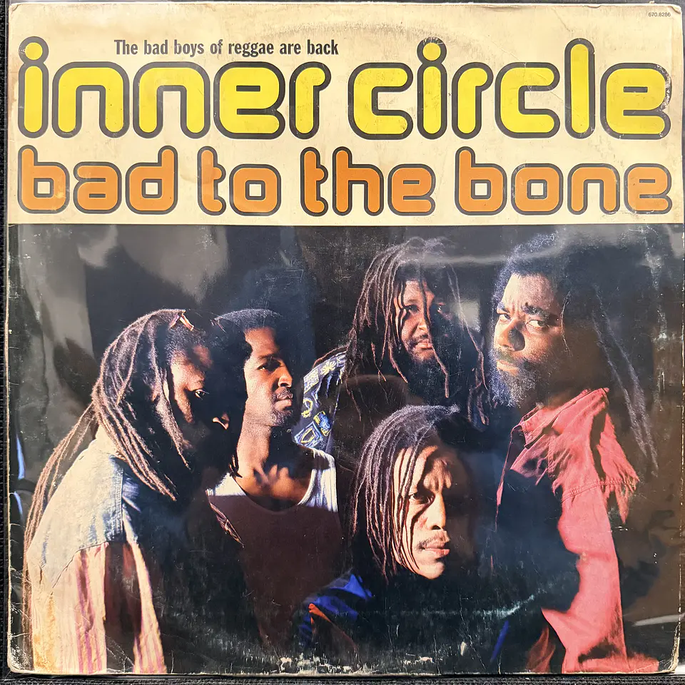 Inner Circle - Bad to the bones (vinilo de época 1Lp) 1