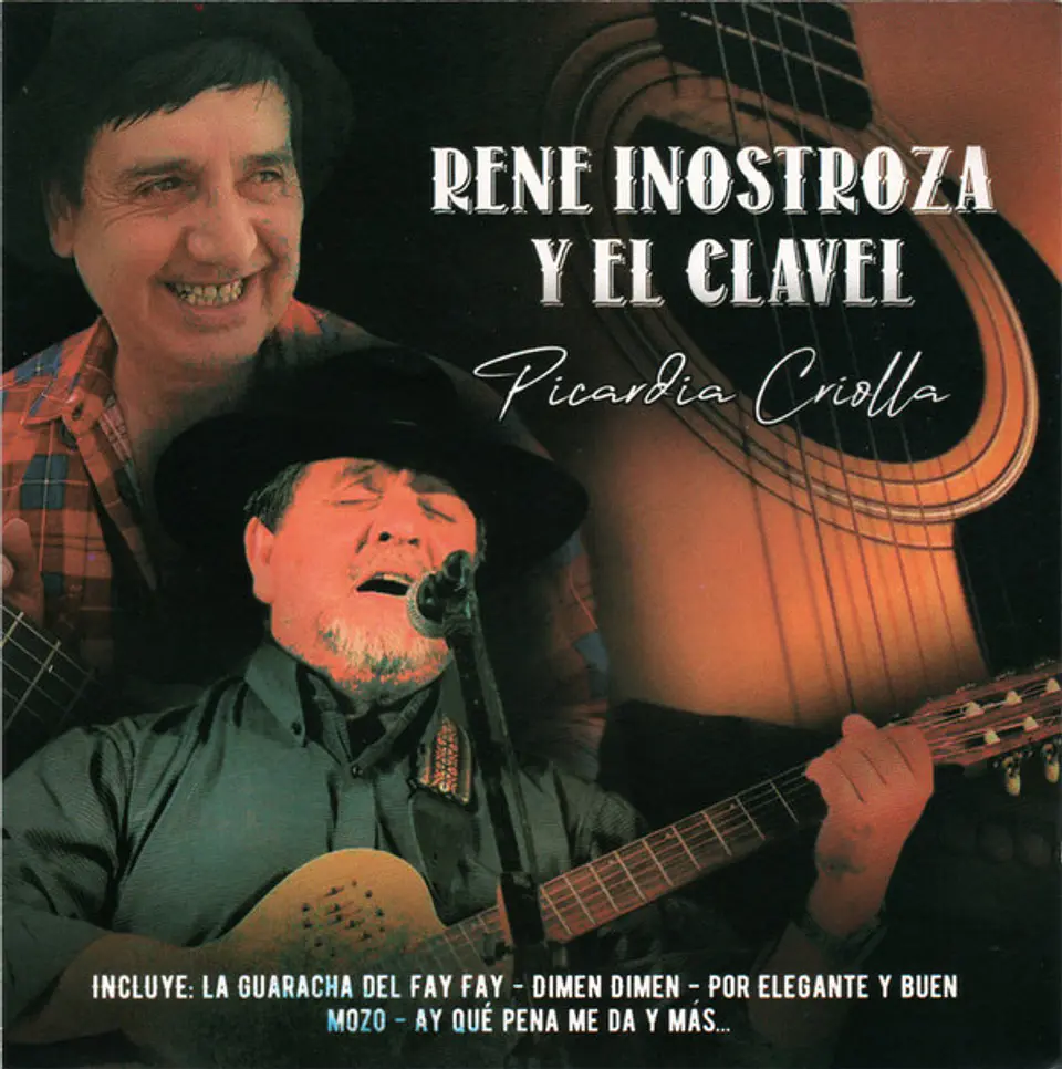 René Inostroza y El Clavel - Picardía criolla (CD) 1