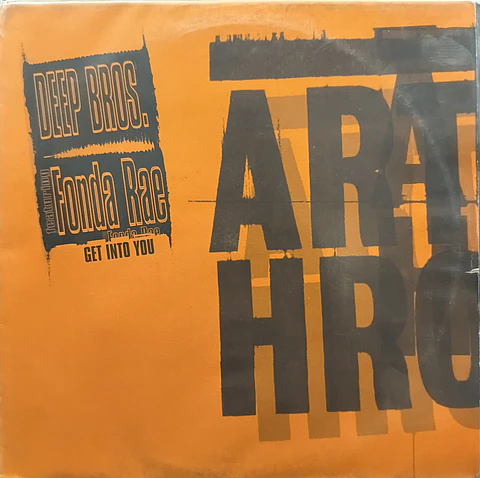 Deep Bros. featuring Fonda Rae - Get In To You (vinilo de época 1Lp)