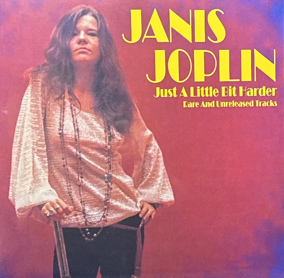 Janis Joplin - Just a Little Bit Harder / Rare and unreleased tracks (vinilo Lp) 1