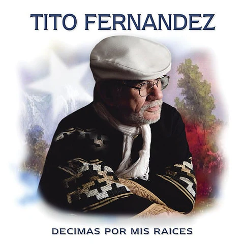 Tito Fernández - Décimas por mis raíces (CD)