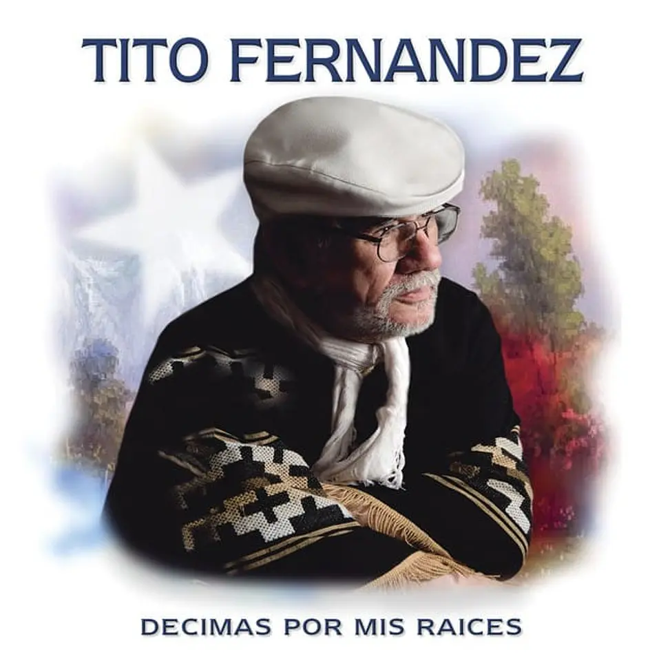 Tito Fernández - Décimas por mis raíces (CD) 1