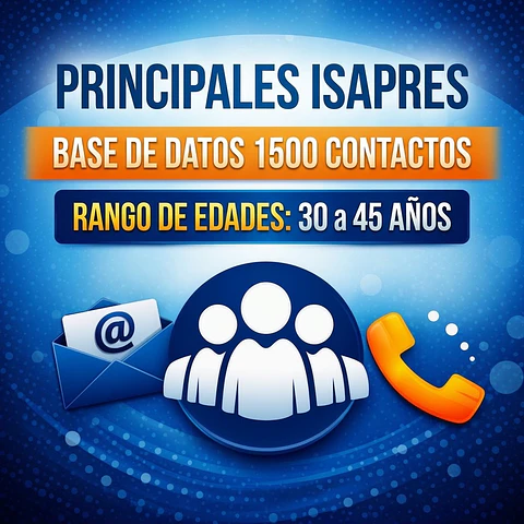 Base edades 30 a 45 años, 1500 contactos