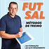  Futsal - Méthodes d'entraînement De l'entraînement à la haute performance par Marquinhos Xavier