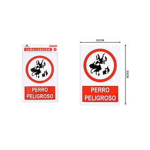 LETRERO DE PVC ADHESIVO PERRO PELIGROSO 30X20CM