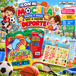  LIBRO ¡CON MI MOCHILA, PINTO Y PEGO: VOY A HACER DEPORTE!