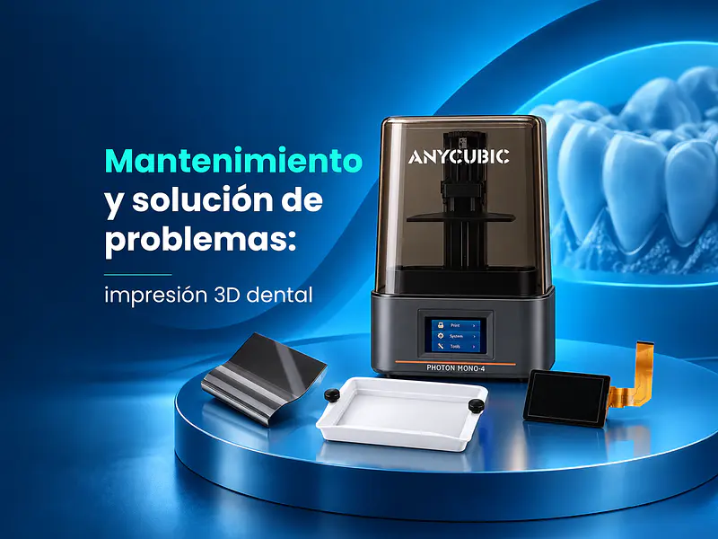 Mantenimiento y solución de problemas: impresión 3D dental