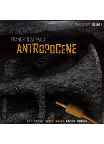 Francesco Zappala - ANTROPOCENE (2X12 INCH)
