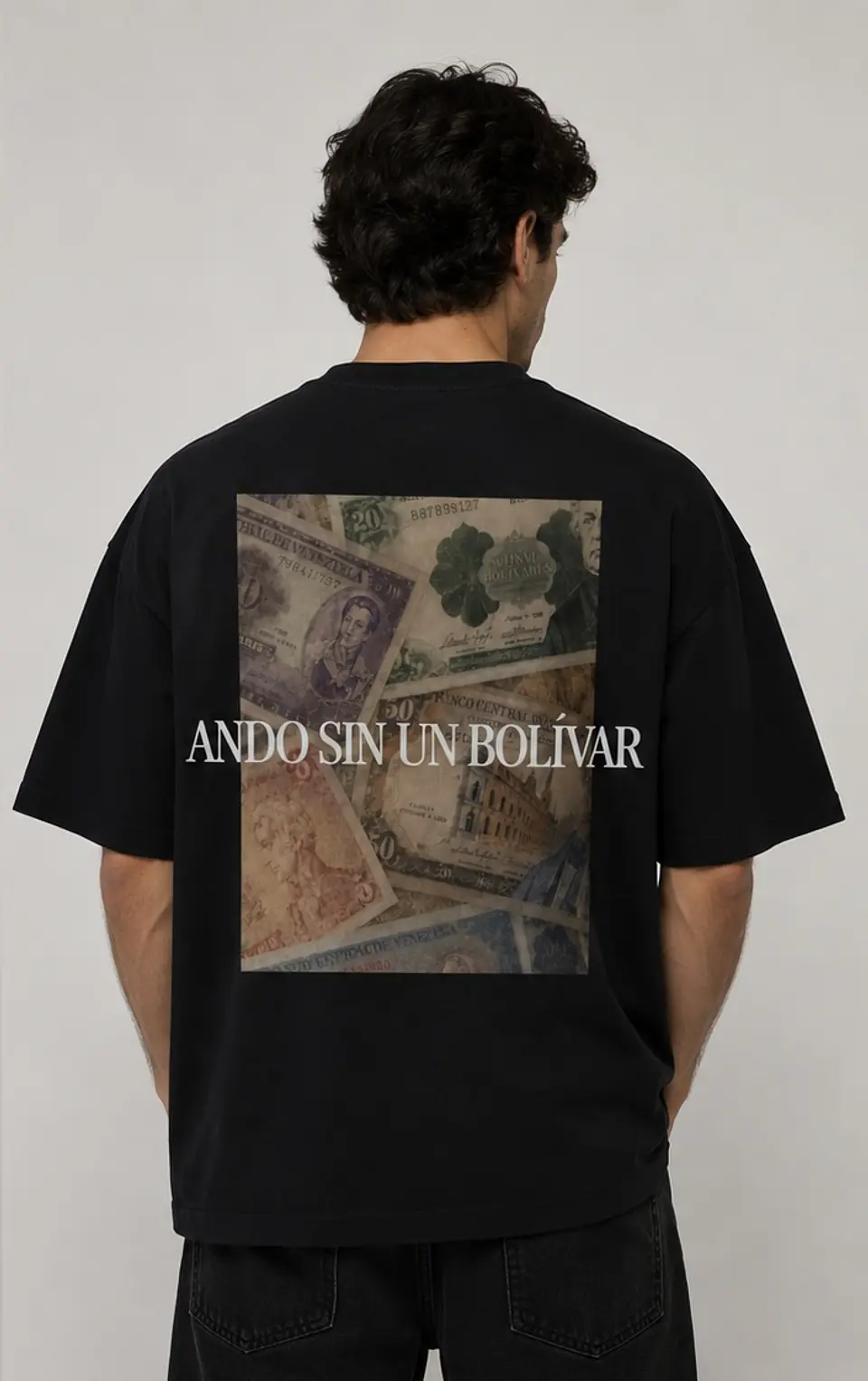 Polera “ ANDO SIN UN BOLÍVAR” 1