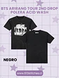 BTS Arirang Tour 2nd Drop Polera Acid Wash NEGRO - Miniatura 1