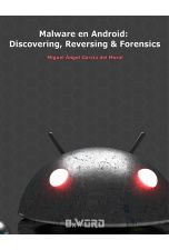 Malware en Android: Discovering, Reversing and Forensics