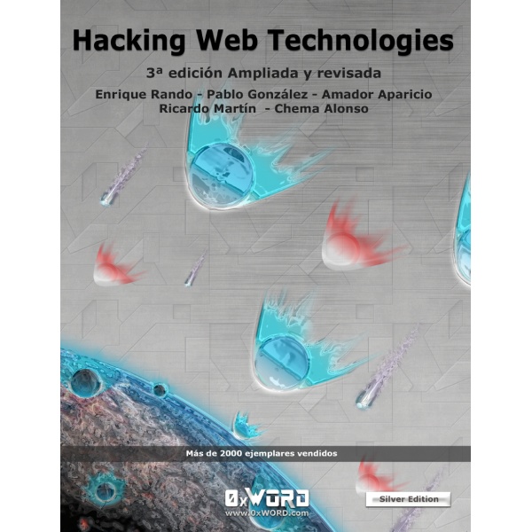 Hacking Web Technologies