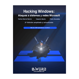 Hacking Windows: Ataques a sistemas y redes Microsoft