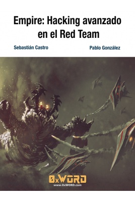 Empire: Hacking avanzado en el Red Team