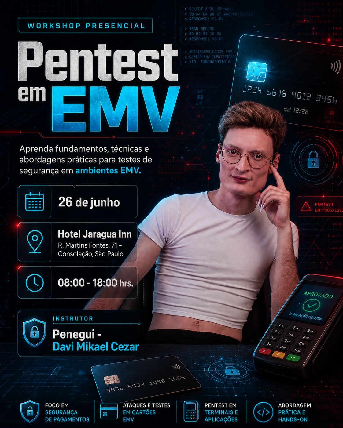 Workshop: Pentest em EMV (Brasil presencial)