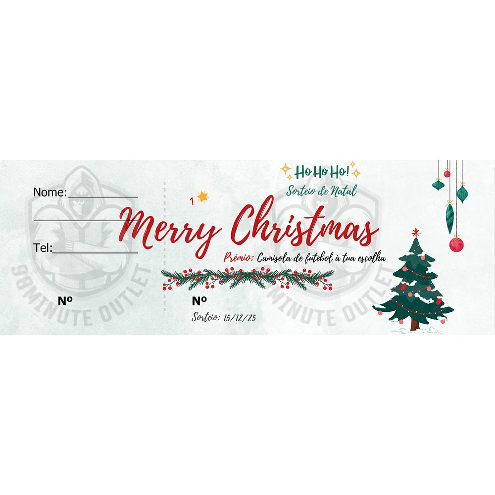 Rifa de Natal 2025 - 1 Camisola por 1€