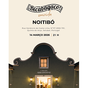 Ingresso Bicabagaço Convida Noitibó