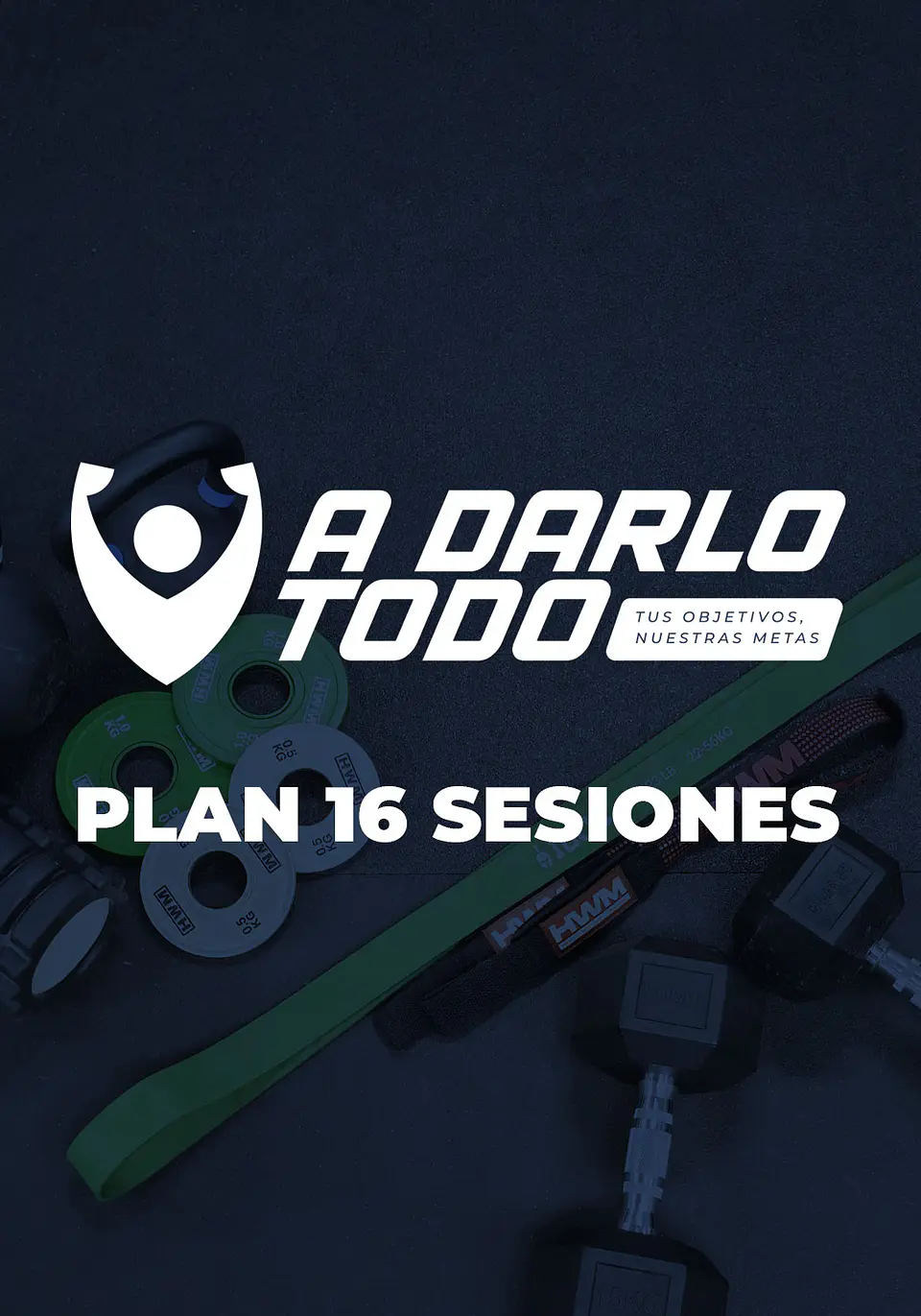 ⛓️ PLAN 16 SESIONES 1
