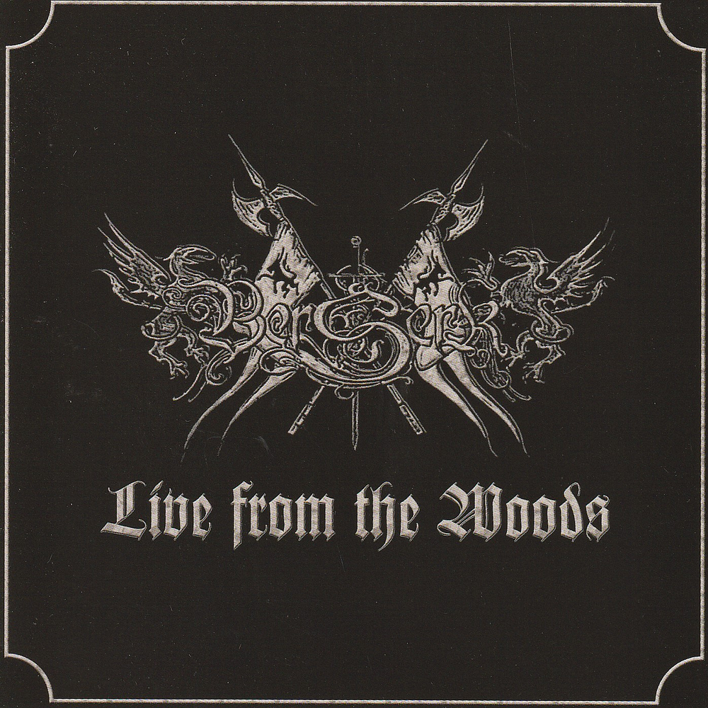 Berserk "Live from the woods" CD 