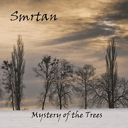 Smrtan "Mystery of The Trees" CD 