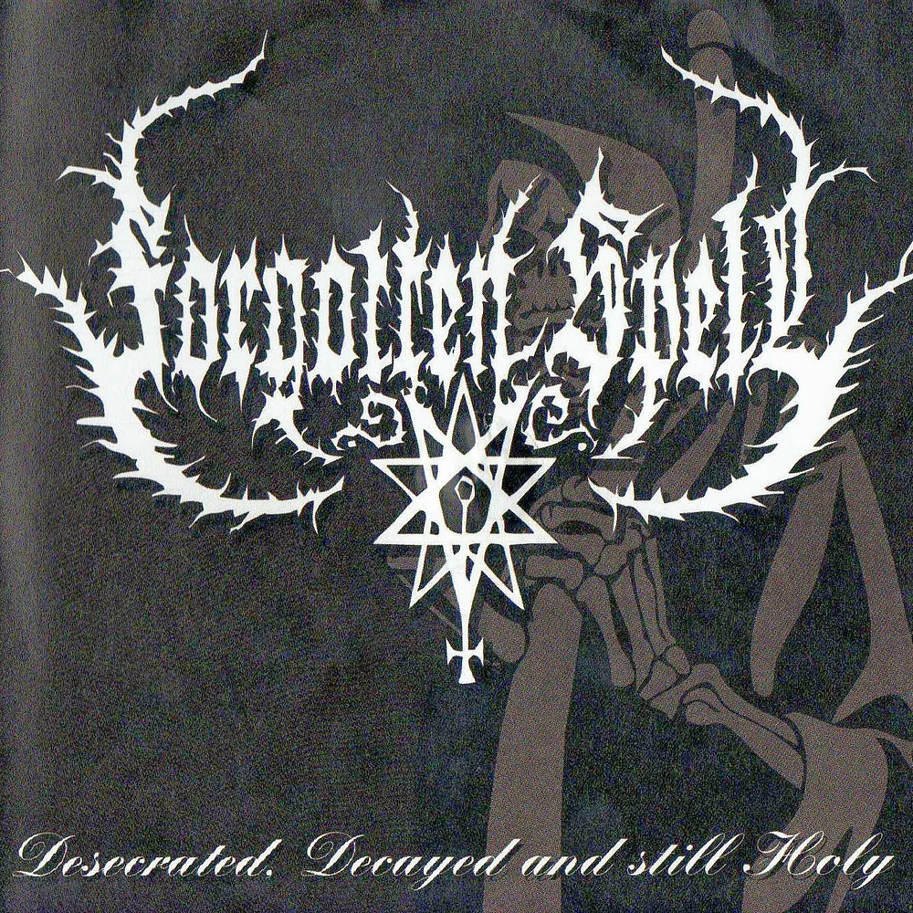 Forgotten Spell "Desecrated, Decayed And Still Holy" CD 