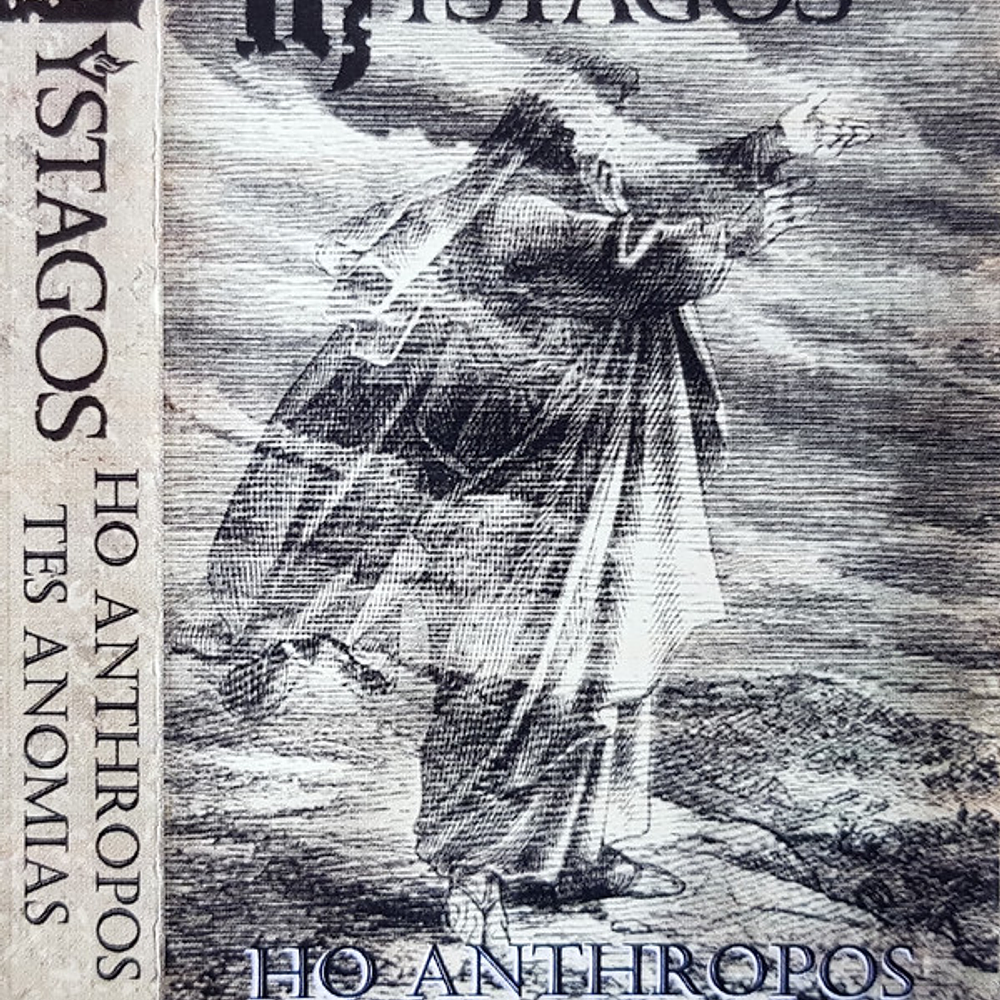 Mystagos "Ho Anthropos Tes Anomias" Cassette