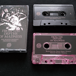 Necroeucharist Productions "From the Depths of Madness" Split Cassette