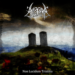 Amezarak (Амезарак) "Non Lucidum Tristitia" CD