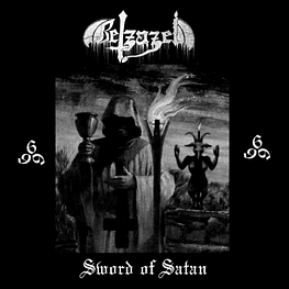 Belzazel ‎"Sword Of Satan" CD