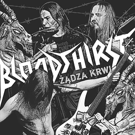 Bloodthirst "Żądza Krwi" CD 10 Euros Digipack