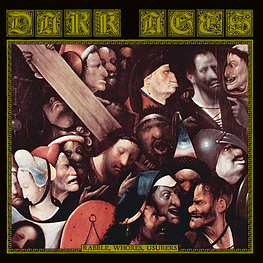 Dark Ages "Rabble, Whores, Usurers" CD