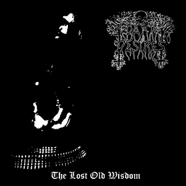 Dark Desires "The Lost Old Wisdom" CD