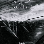 Dark Fury "W.A.R." CD