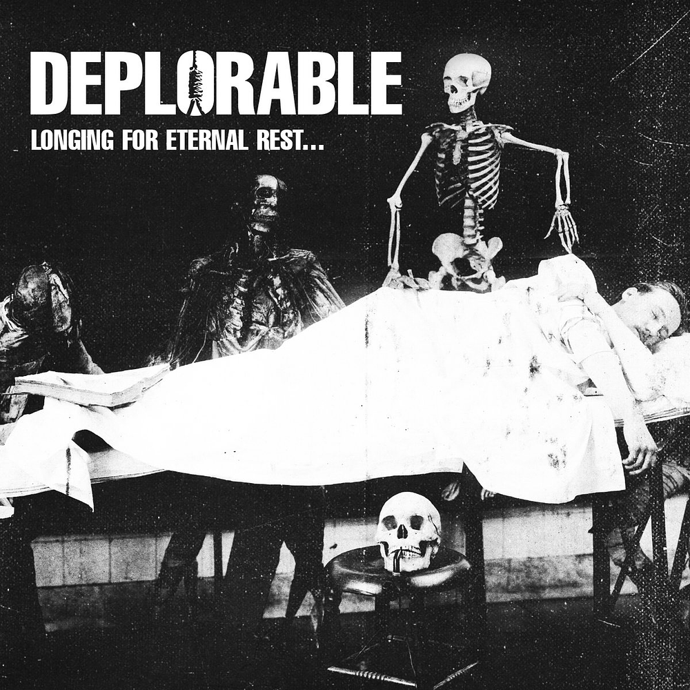 Deplorable "Longing for Eternal Rest​.​.​." CD