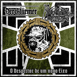 Der Stürmer / Ravendark's Monarchal Canticle "O Despertar De Um Novo Eixo" Split CD